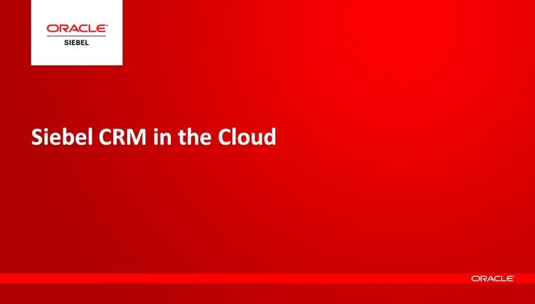 Siebel CRM: описание системы и ее возможностей